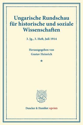 Ungarische Rundschau für historische und soziale Wissenschaften. 