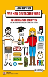 Wie man Deutscher wird in 50 einfachen Schritten;How to be German in 50 easy steps Cover