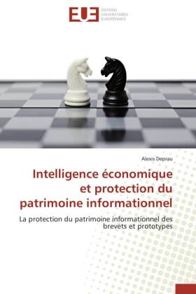 Intelligence économique et protection du patrimoine informationnel 