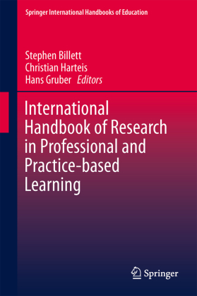 International Handbook of Research in Professional and Practice-based Learning, 2 Vols. 