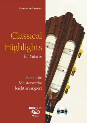 Classical Highlights, für Gitarre, m. Audio-CD 