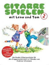 Gitarre Spielen mit Lena und Tom - Band 2 CD-Edition