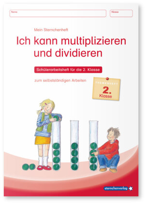 ich-kann-multiplizieren-und-dividieren-sch-lerarbeitsheft-f-r-die-2