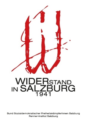 Widerstand in Salzburg 1941 