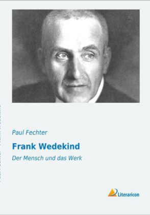 Frank Wedekind 