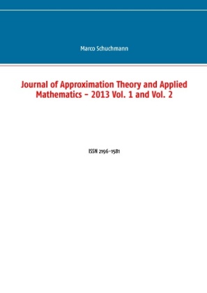 Journal of Approximation Theory and Applied Mathematics - 2013 Vol. 1 and Vol. 2 