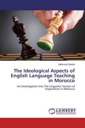The Ideological Aspects of English Language Teaching in Morocco 