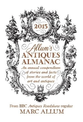 Allum's Antique Almanac 2015 