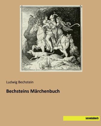 Bechsteins Märchenbuch 
