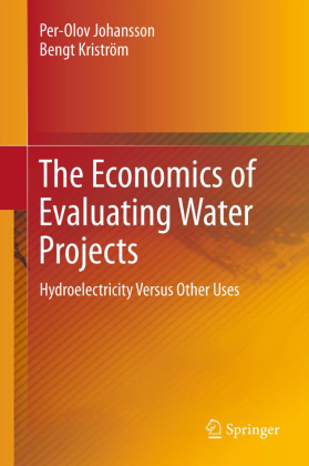 The Economics of Evaluating Water Projects 
