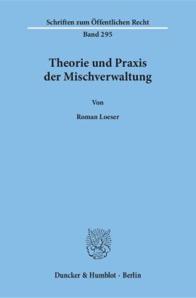Theorie und Praxis der Mischverwaltung. 