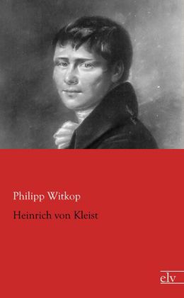 Heinrich von Kleist 