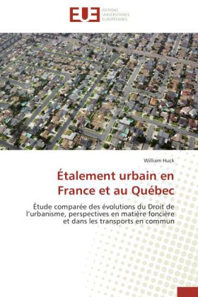 Étalement urbain en France et au Québec 