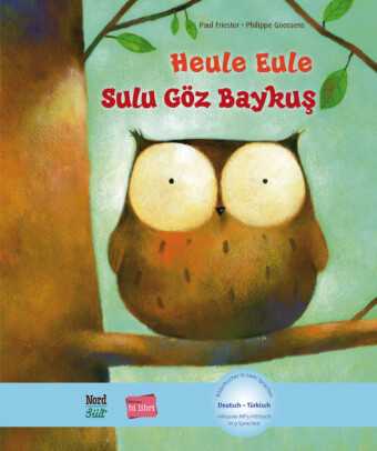 Heule Eule, Deutsch-Türkisch;Sulu göz baykus