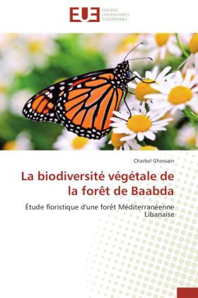 La biodiversité végétale de la forêt de Baabda 