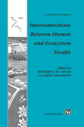 Interconnections Between Human and Ecosystem Health 