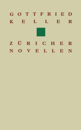 Gottfried Keller Züricher Novellen 