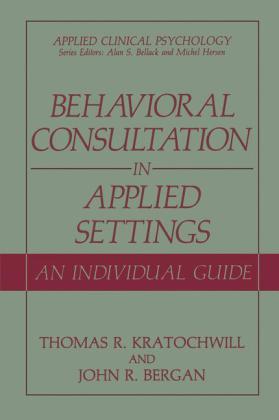 Behavioral Consultation in Applied Settings 