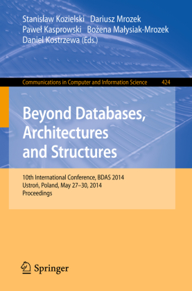 Beyond Databases, Architectures, and Structures 
