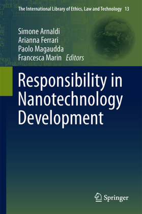 Responsibility in Nanotechnology Development 