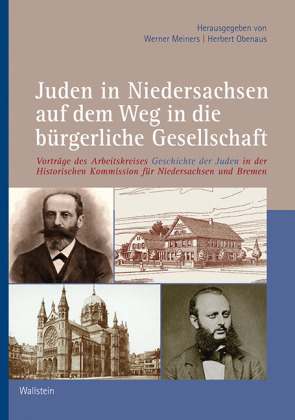 Juden in Niedersachsen auf dem Weg in die bürgerliche Gesellschaft 