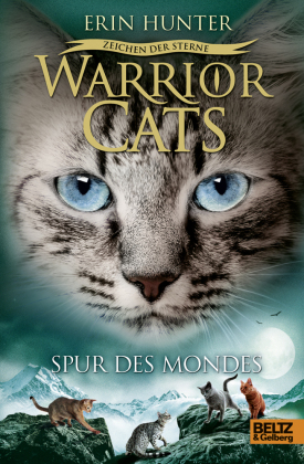 Warrior Cats, Zeichen der Sterne, Spur des Mondes