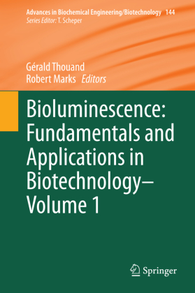 Bioluminescence: Fundamentals and Applications in Biotechnology 