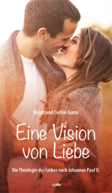 Eine Vision von Liebe