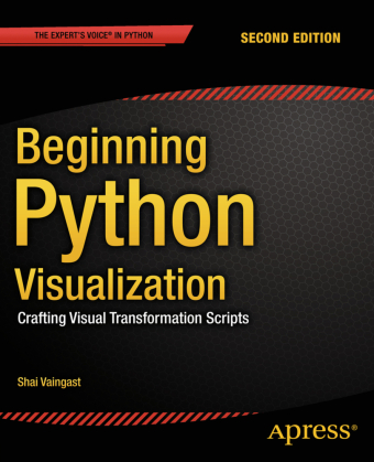 Beginning Python Visualization 