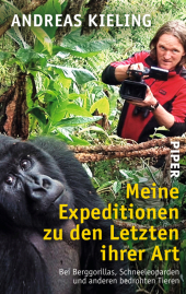 Meine Expeditionen zu den Letzten ihrer Art