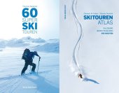 60 Super Skitouren + Skitourenatlas (Kombipaket)