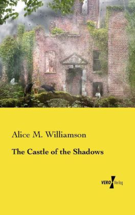 The Castle of the Shadows 