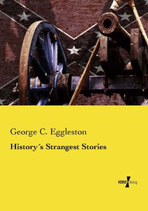 History's Strangest Stories 
