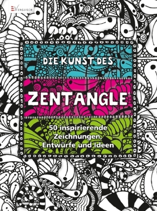 Die Kunst des Zentangle 