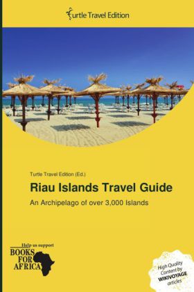 Riau Islands Travel Guide 