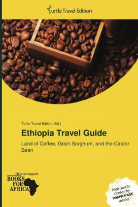 Ethiopia Travel Guide 