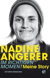 Nadine Angerer - Im richtigen Moment Cover