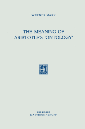 The Meaning of Aristotle's 'Ontology' 