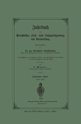 Jahrbuch der Preußischen Forst- und Jagdgesetzgebung und Verwaltung 