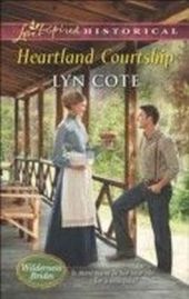 Heartland Courtship (Mills & Boon Love Inspired Historical) (Wilderness Brides - Book 3) Heartland Courtship (Mills & Boon Love Inspired Historical) (Wilderness Brides - Book 3)