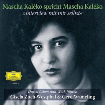 Mascha Kaleko - Interview mit mir selbst, 2 Audio-CDs