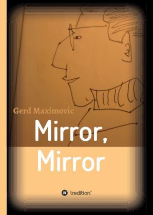 Mirror, Mirror 