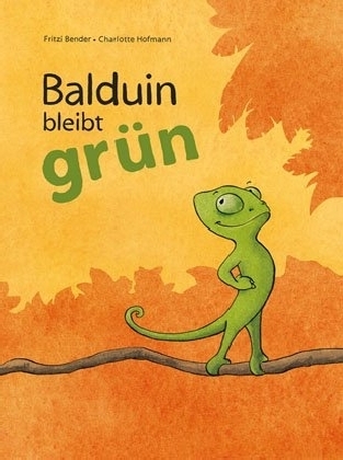 Balduin bleibt grün 