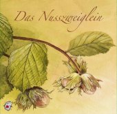 Das Nusszweiglein, 1 Audio-CD