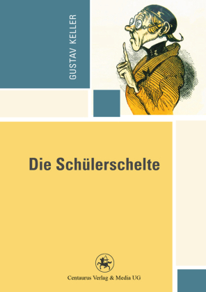 Die Schülerschelte 