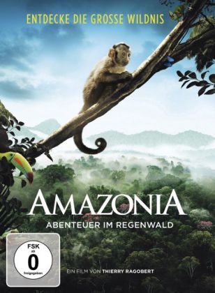 AMAZONIA - Abenteuer im Regenwald, 1 DVD