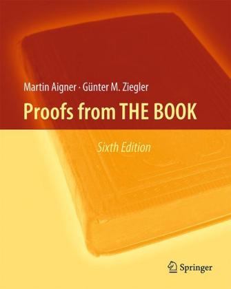 Proofs from THE BOOK von Martin Aigner und G nter M. Ziegler