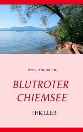 Blutroter Chiemsee 