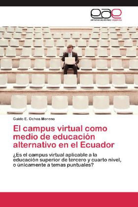El campus virtual como medio de educación alternativo en el Ecuador 