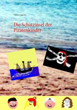 Die Schatzinsel der Piratenkinder 